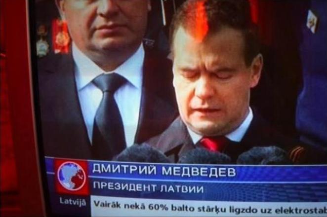 Medvedev is the president of Latvia