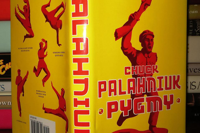 Chuck Palahniuk’s novel “Pygmy”