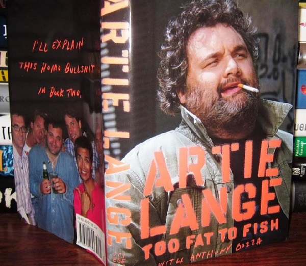 Too Fat to Fish by Artie Lange
