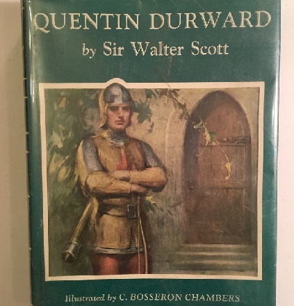 The Book of Sir Walter Scott's Quentin Durward